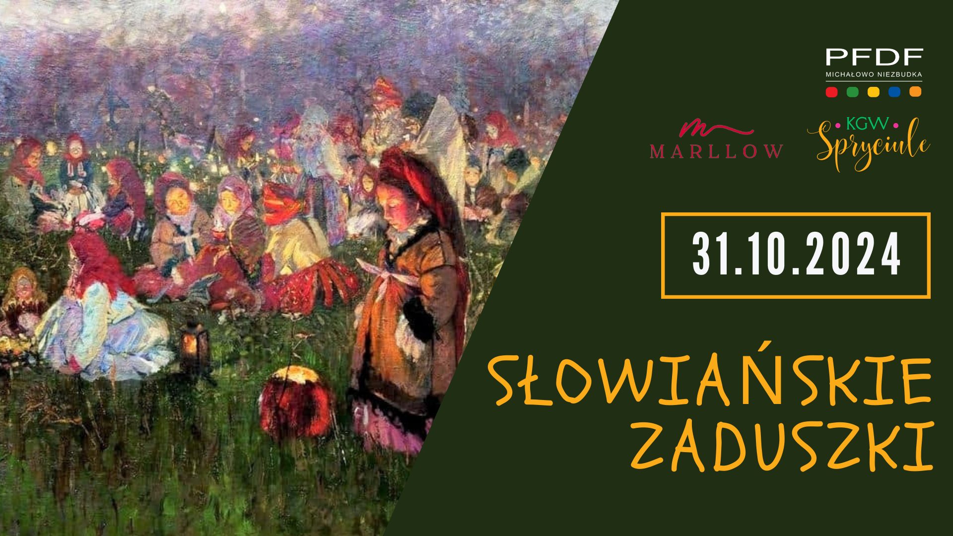 SŁOWIAŃSKIE ZADUSZKI